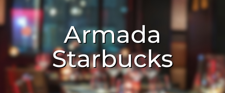 Armada Starbucks Armada Starbucks